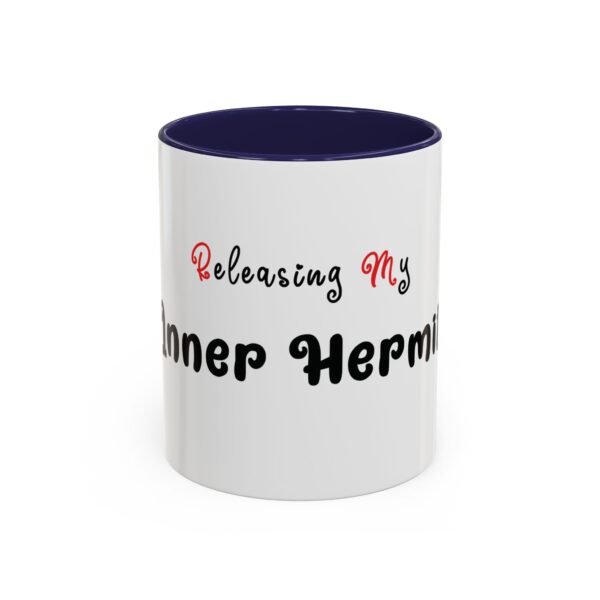 Mug - 'Releasing My Inner Hermit' Accent Coffee Mug (11, 15oz) - Image 5