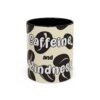 Coffee Mug - Caffeine and Kindness Coffee Bean Design