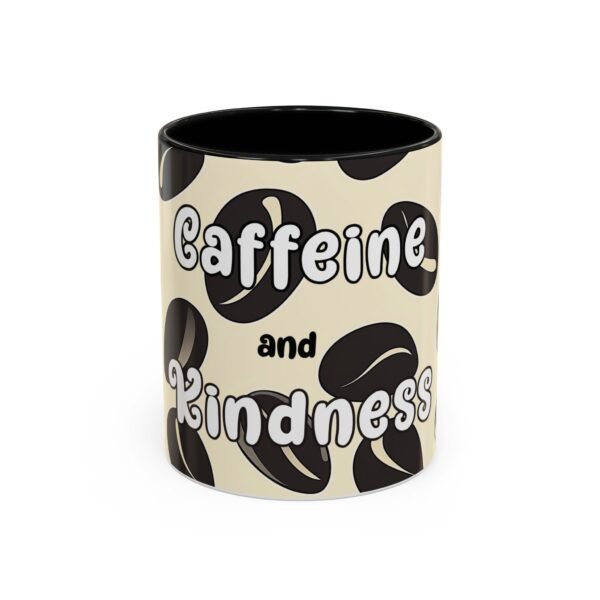 Coffee Mug - Caffeine and Kindness Coffee Bean Design